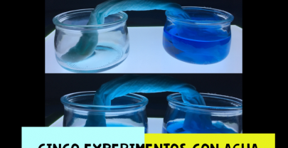 Cinco experimentos con agua